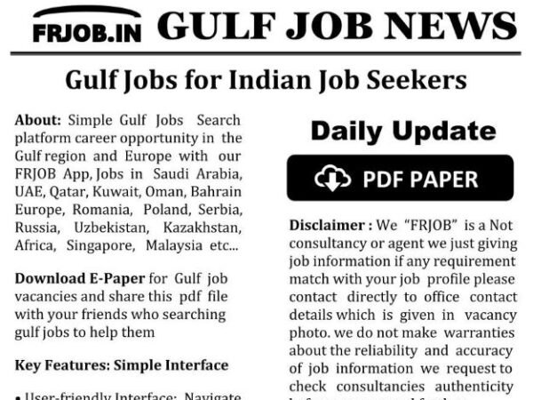 GULF JOB PAPER FOR INDIAN JOB SEEKER